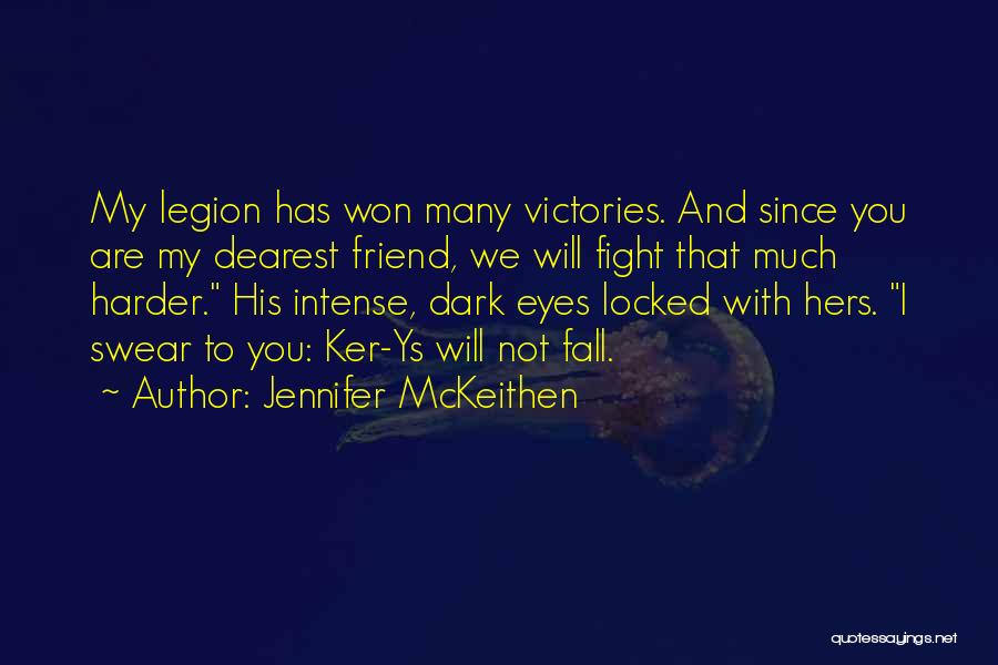 Intense Eyes Quotes By Jennifer McKeithen