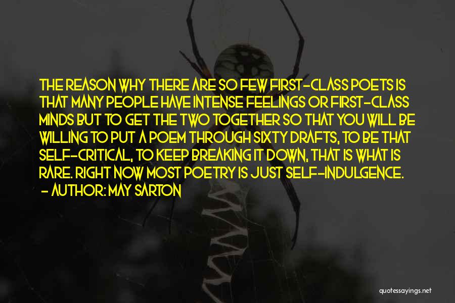 Intense Feelings Quotes By May Sarton