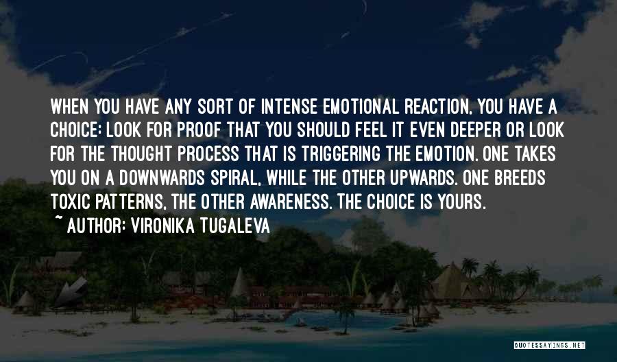 Intense Look Quotes By Vironika Tugaleva