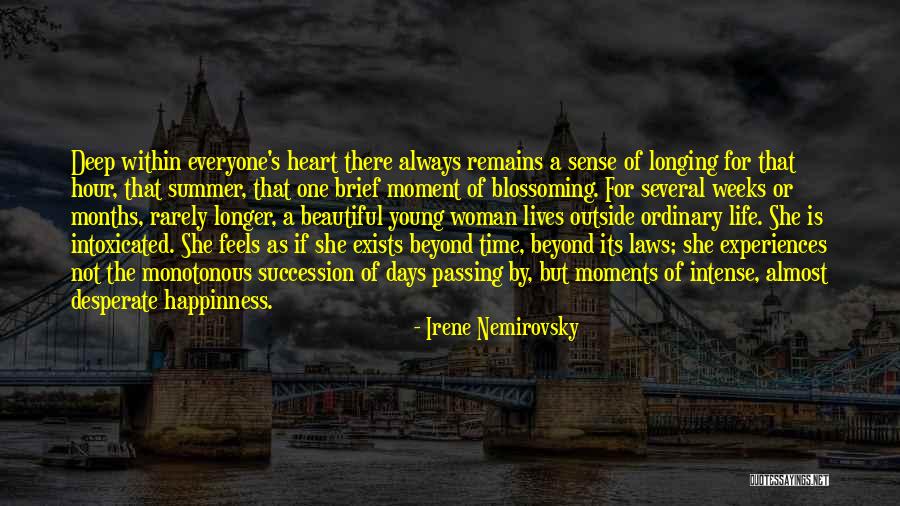 Intense Moments Quotes By Irene Nemirovsky