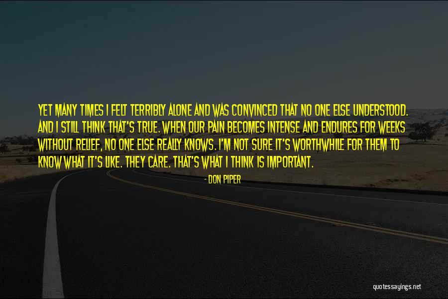 Intense Pain Quotes By Don Piper Intense Pain Quotes By Don Piper