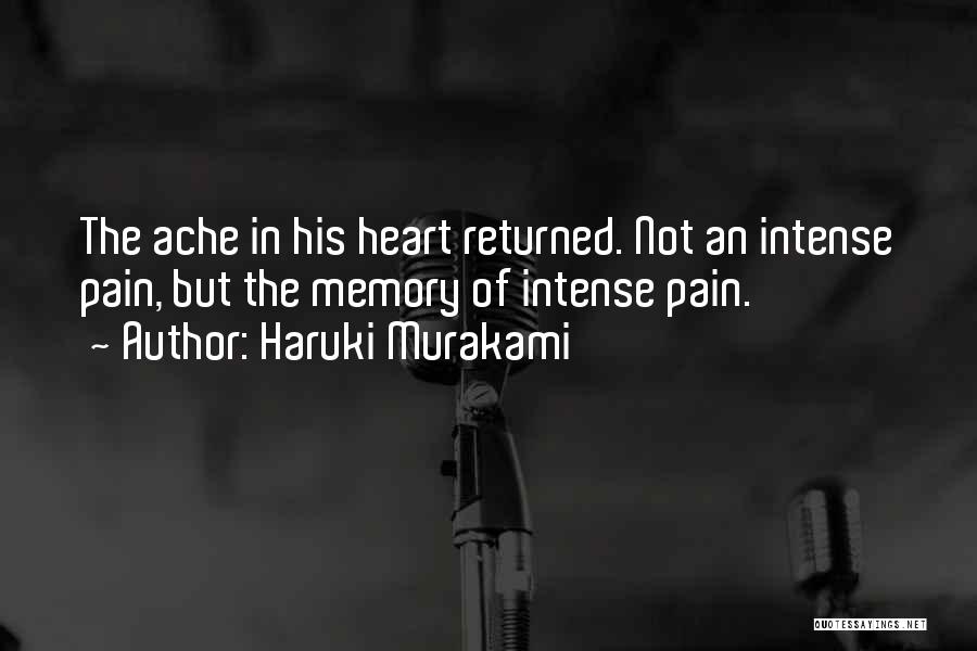 Intense Pain Quotes By Haruki Murakami