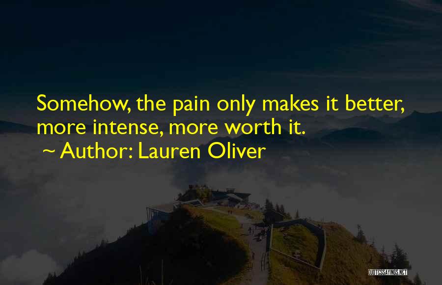 Intense Pain Quotes By Lauren Oliver