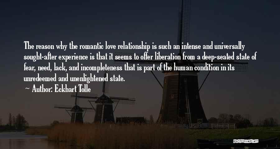 Intense Romantic Love Quotes By Eckhart Tolle