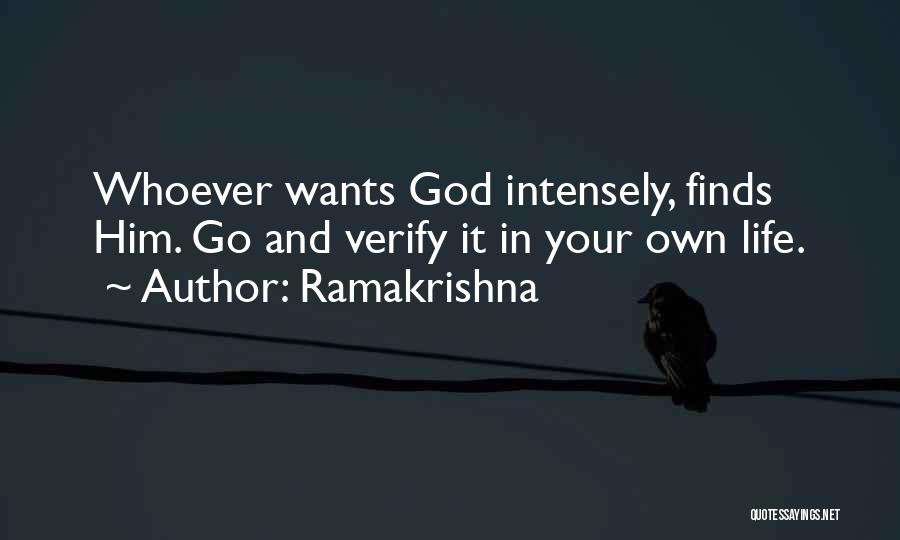 Intensely Quotes By Ramakrishna