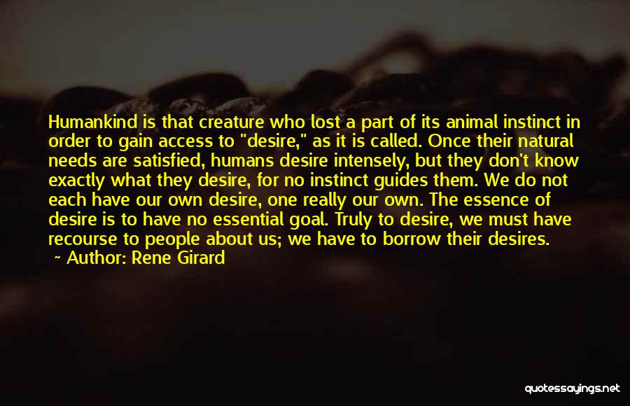 Intensely Quotes By Rene Girard