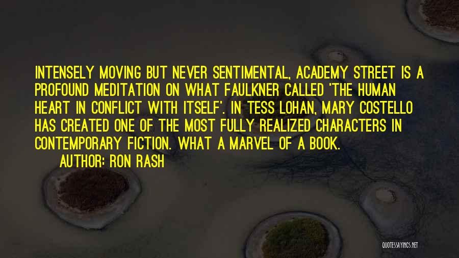 Intensely Quotes By Ron Rash