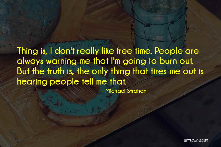 Intensidad De Campo Quotes By Michael Strahan Intensidad De Campo Quotes By Michael Strahan