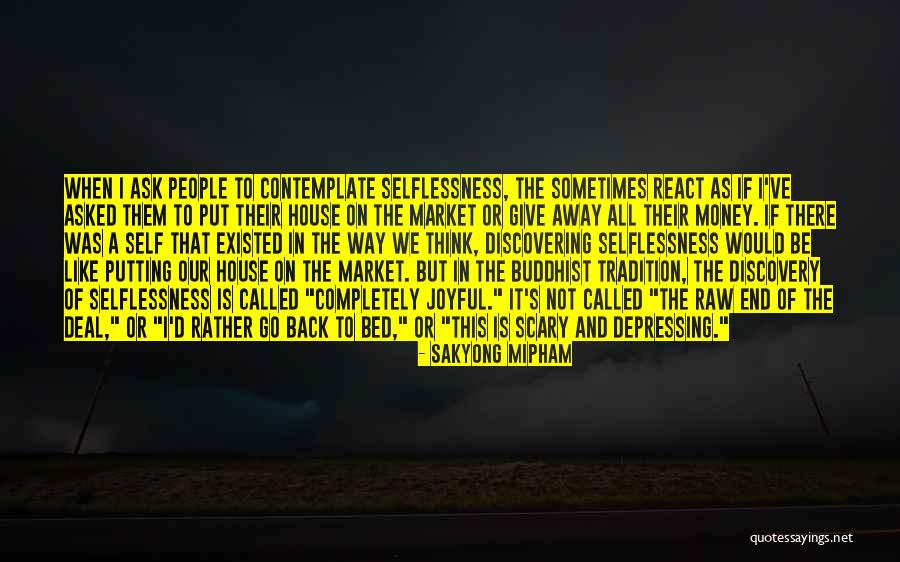 Intensitas Adalah Quotes By Sakyong Mipham Intensitas Adalah Quotes By Sakyong Mipham