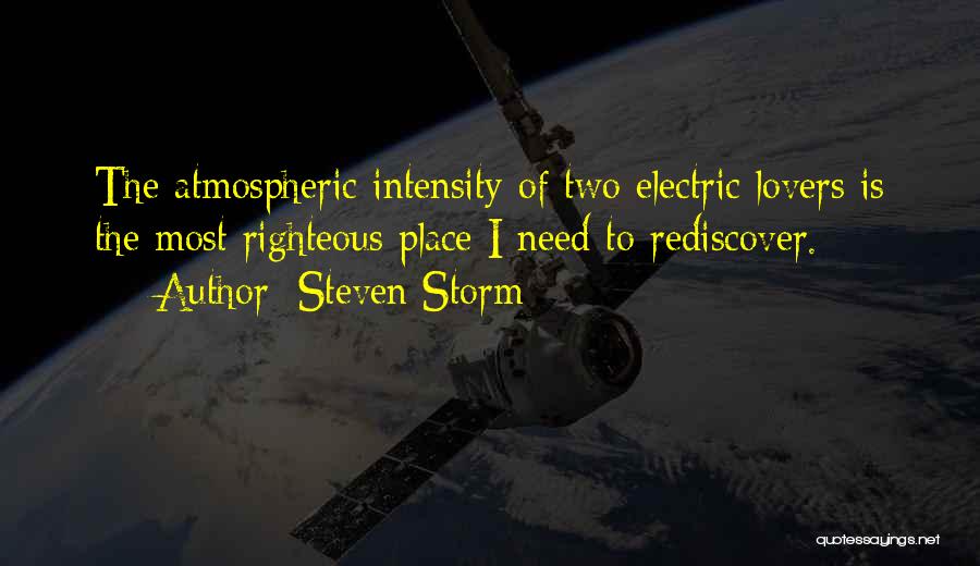 Intensity Of Love Quotes By Steven Storm