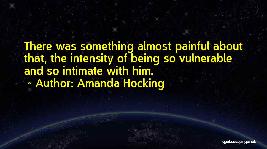 Intensity Quotes By Amanda Hocking