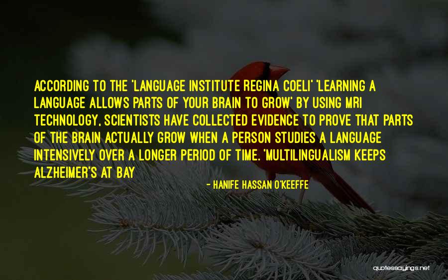 Intensively Quotes By Hanife Hassan O'Keeffe Intensively Quotes By Hanife Hassan O'Keeffe