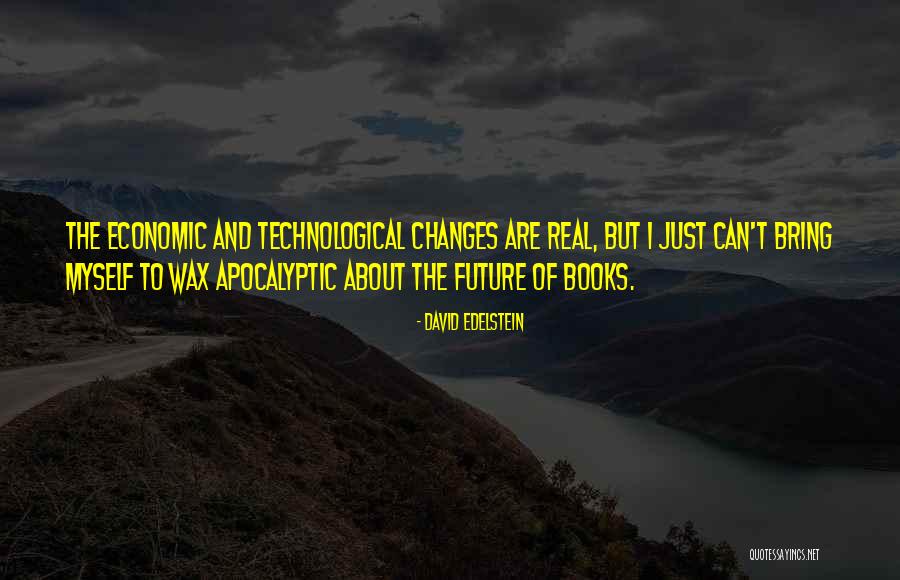 Intentese Quotes By David Edelstein Intentese Quotes By David Edelstein