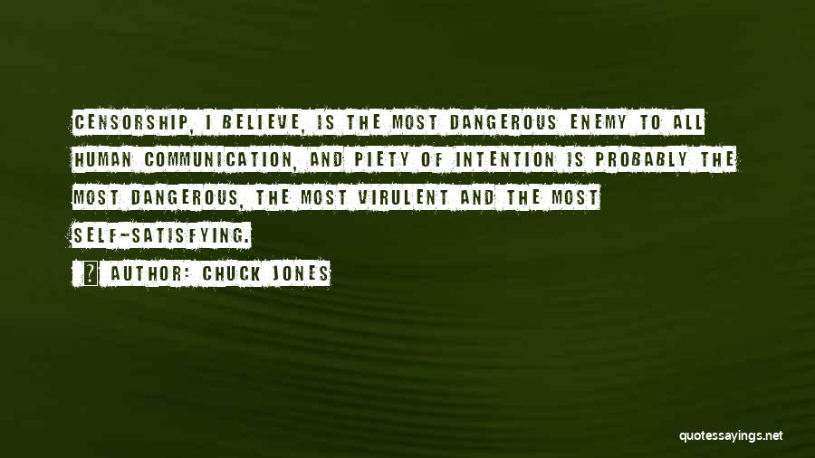 Intention Quotes By Chuck Jones