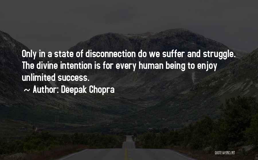 Intention Quotes By Deepak Chopra