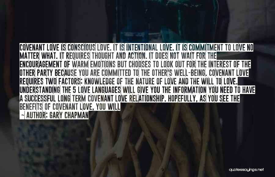 Intentional Action Quotes By Gary Chapman