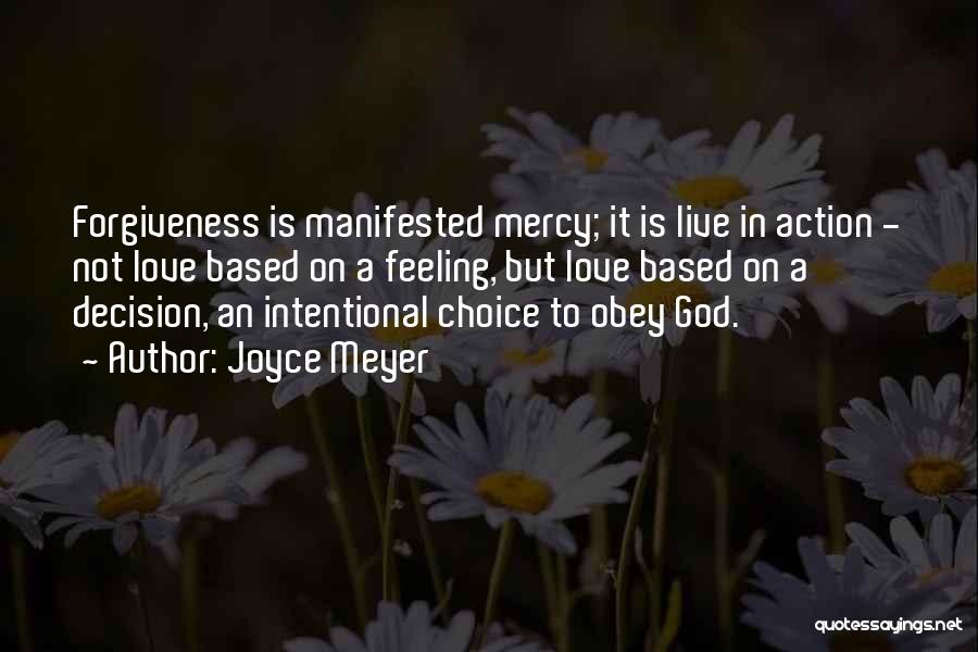 Intentional Action Quotes By Joyce Meyer