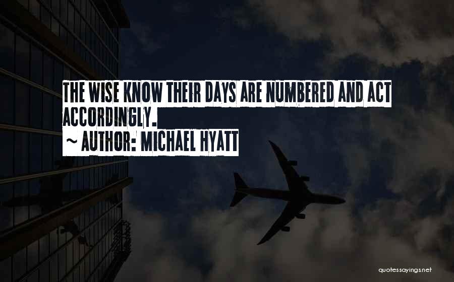 Intentional Action Quotes By Michael Hyatt