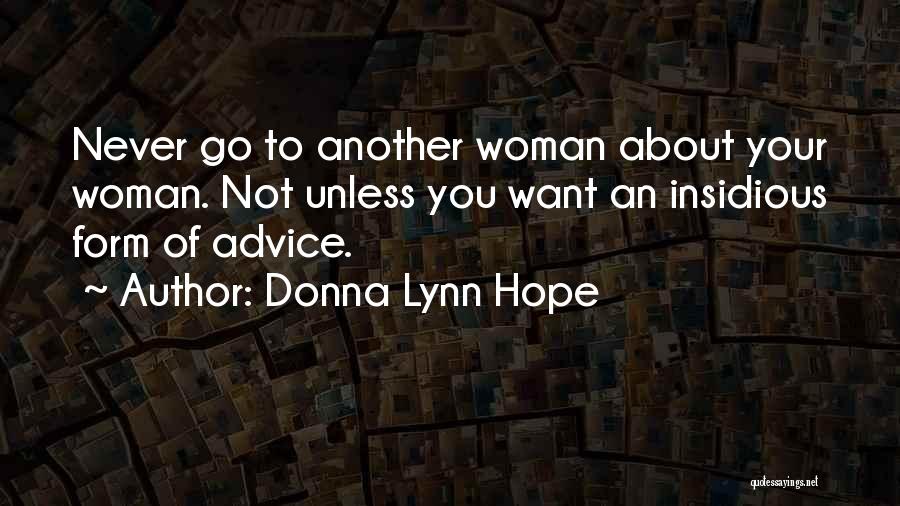 Intentions And Motives Quotes By Donna Lynn Hope