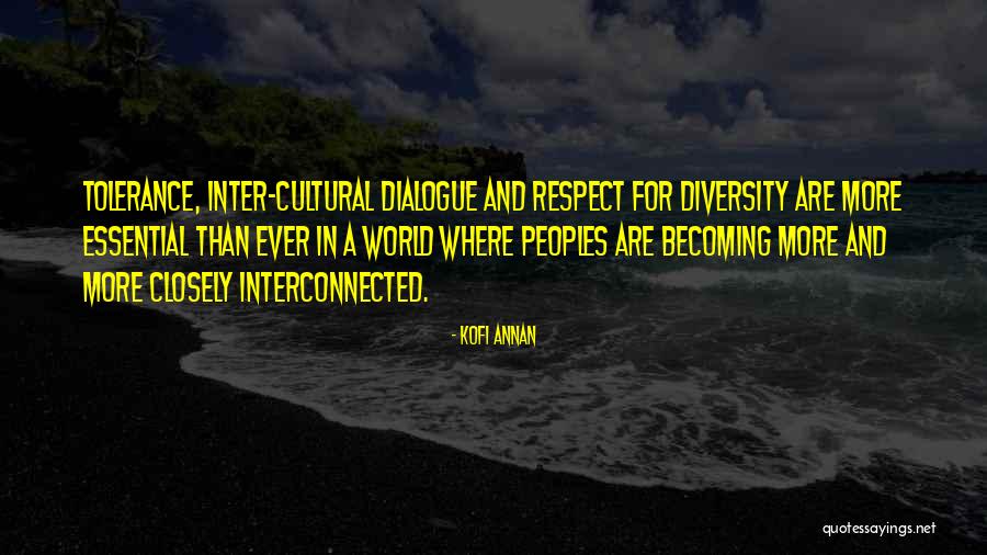 Interaccion Significado Quotes By Kofi Annan Interaccion Significado Quotes By Kofi Annan