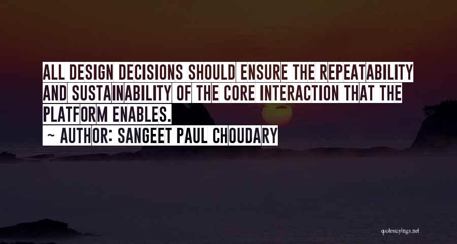 Interaction Design Quotes By Sangeet Paul Choudary