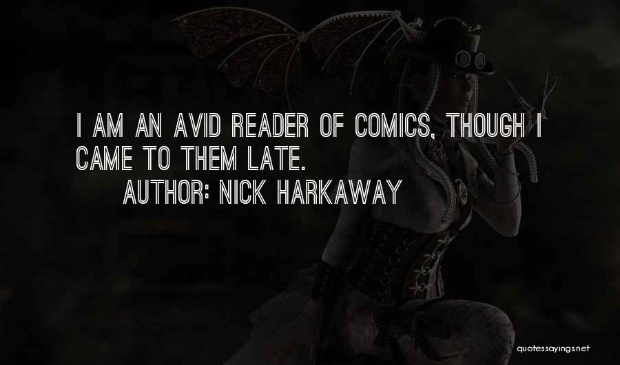 Interactive Communication Quotes By Nick Harkaway