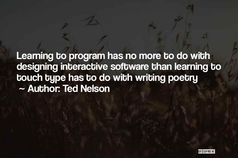 Interactive Design Quotes By Ted Nelson