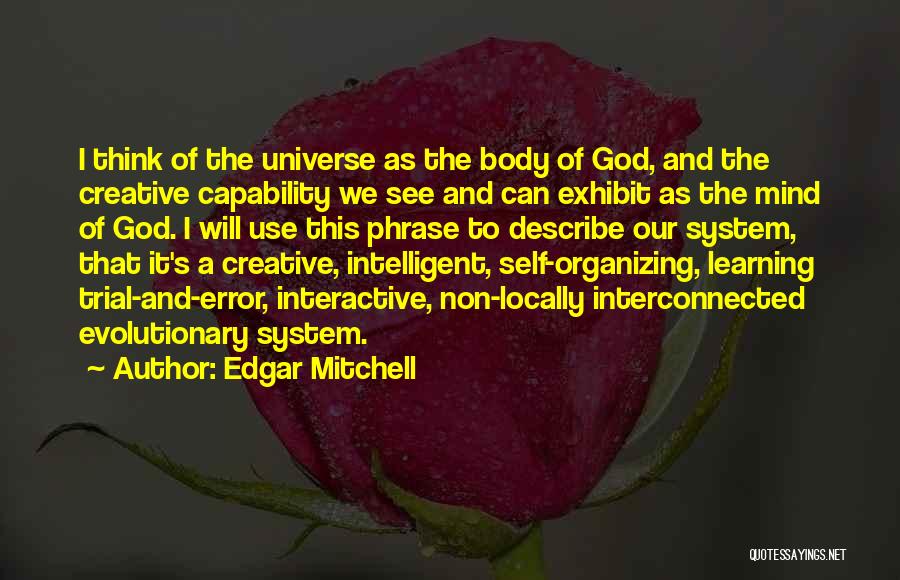 Interactive Learning Quotes By Edgar Mitchell