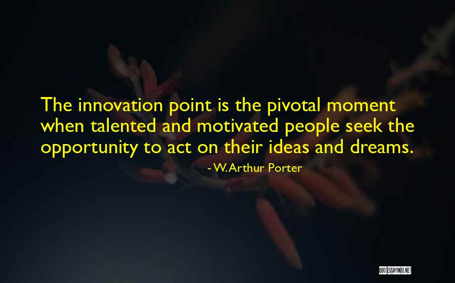 Interactive Technology Quotes By W. Arthur Porter Interactive Technology Quotes By W. Arthur Porter