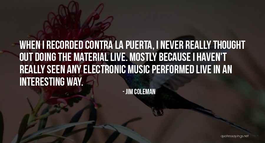Intercambios Internacionales Quotes By Jim Coleman Intercambios Internacionales Quotes By Jim Coleman
