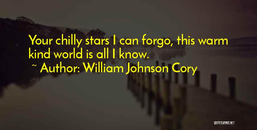 Intercepted Houses Quotes By William Johnson Cory