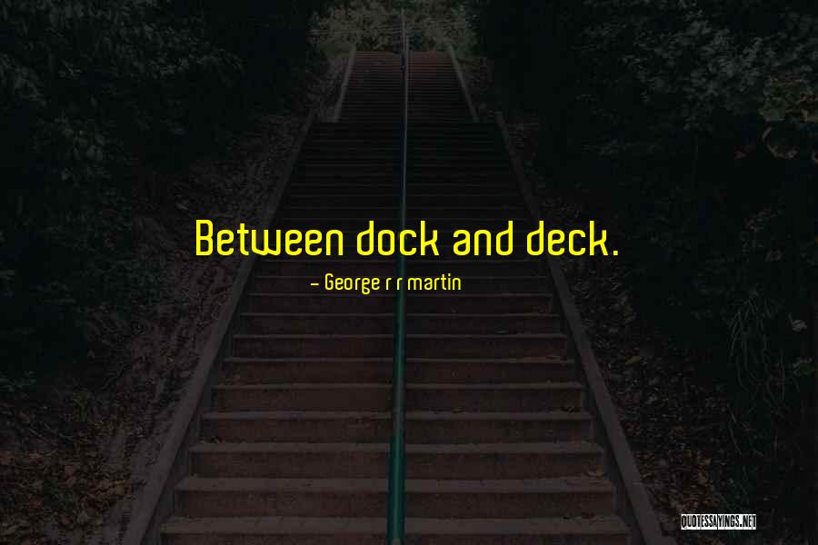 Intercepted Signs Quotes By George R R Martin Intercepted Signs Quotes By George R R Martin