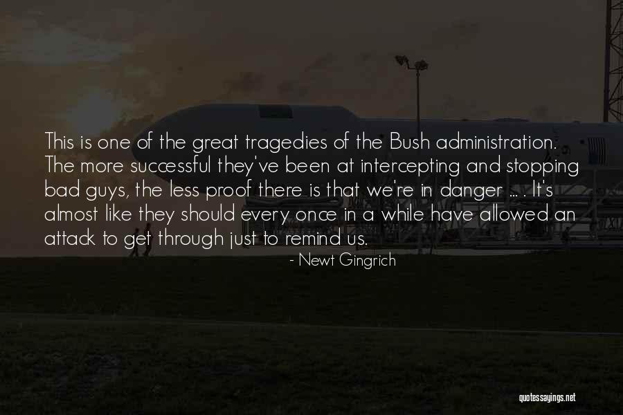 Intercepting Quotes By Newt Gingrich