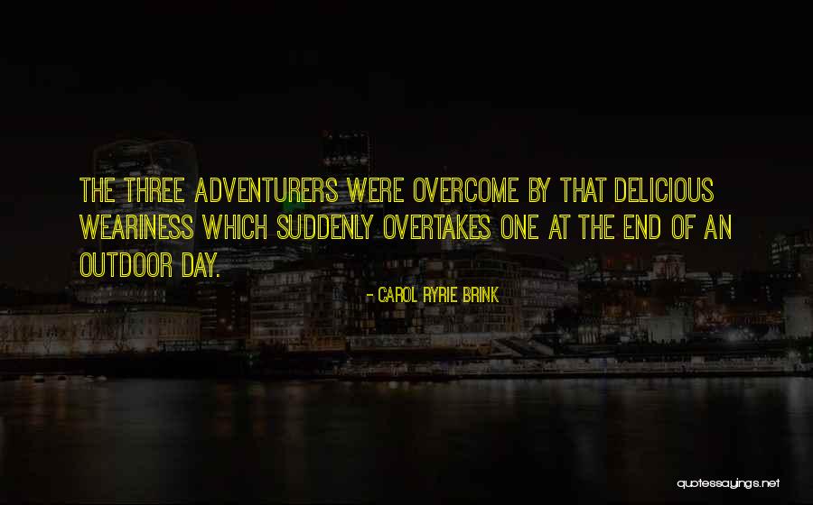 Interceptors Band Quotes By Carol Ryrie Brink Interceptors Band Quotes By Carol Ryrie Brink