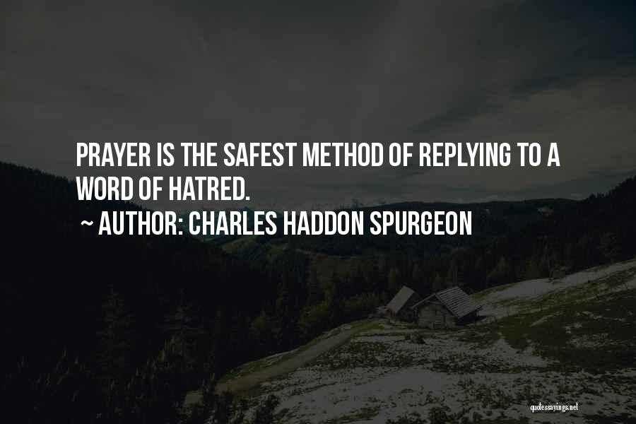 Intercession Prayer Quotes By Charles Haddon Spurgeon