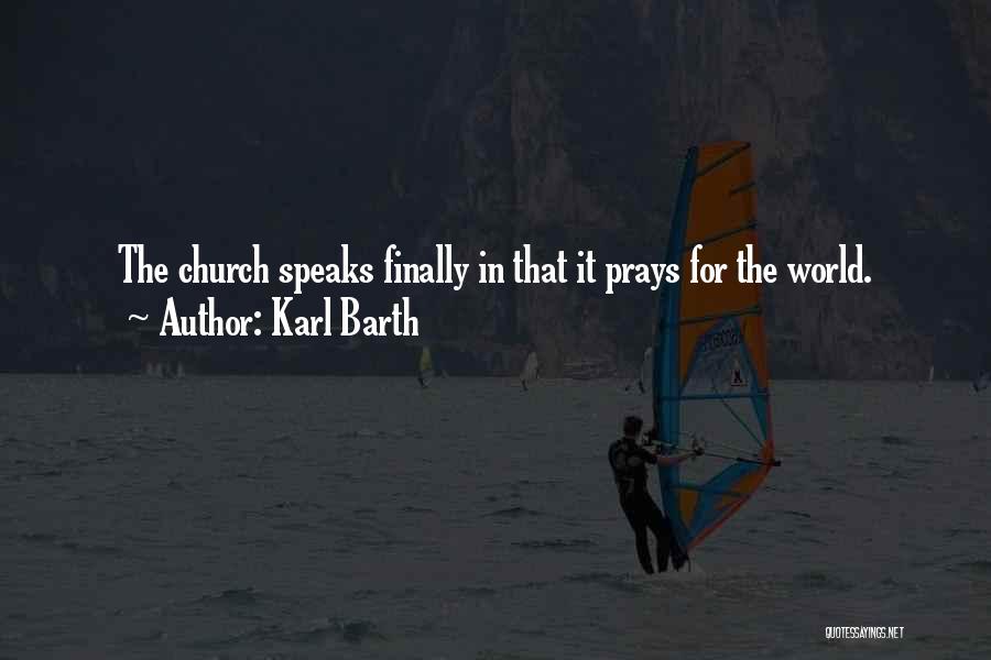 Intercession Prayer Quotes By Karl Barth