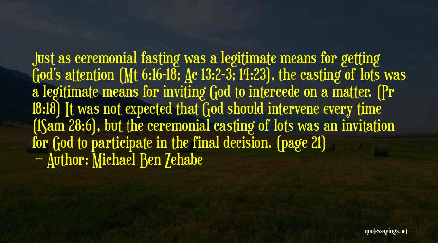 Intercession Prayer Quotes By Michael Ben Zehabe