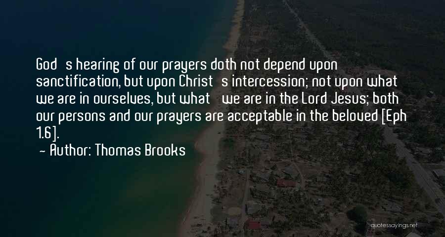 Intercession Prayer Quotes By Thomas Brooks