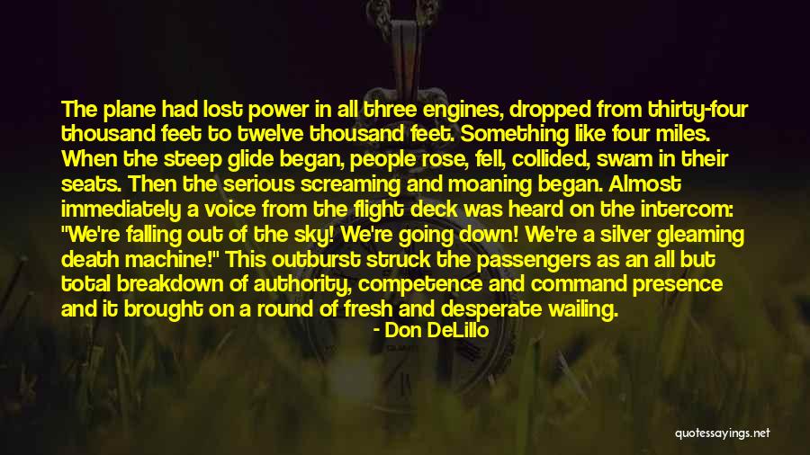 Intercom Quotes By Don DeLillo Intercom Quotes By Don DeLillo