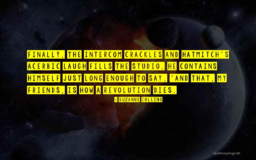 Intercom Quotes By Suzanne Collins Intercom Quotes By Suzanne Collins