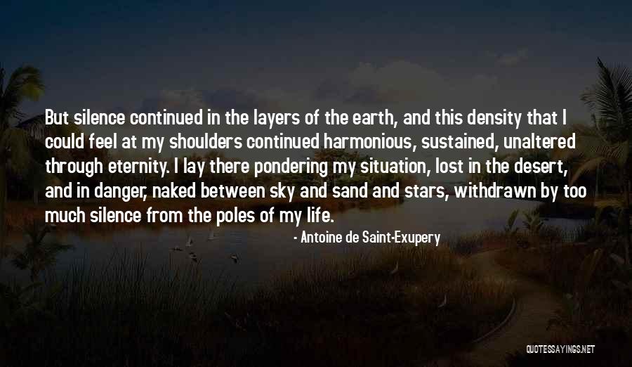 Interconnectedness Quotes By Antoine De Saint-Exupery Interconnectedness Quotes By Antoine De Saint-Exupery