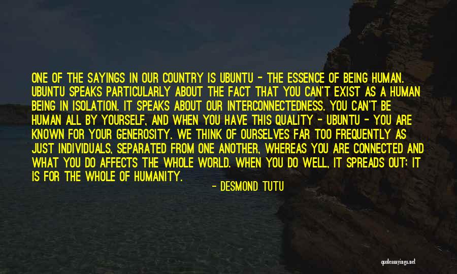 Interconnectedness Quotes By Desmond Tutu Interconnectedness Quotes By Desmond Tutu