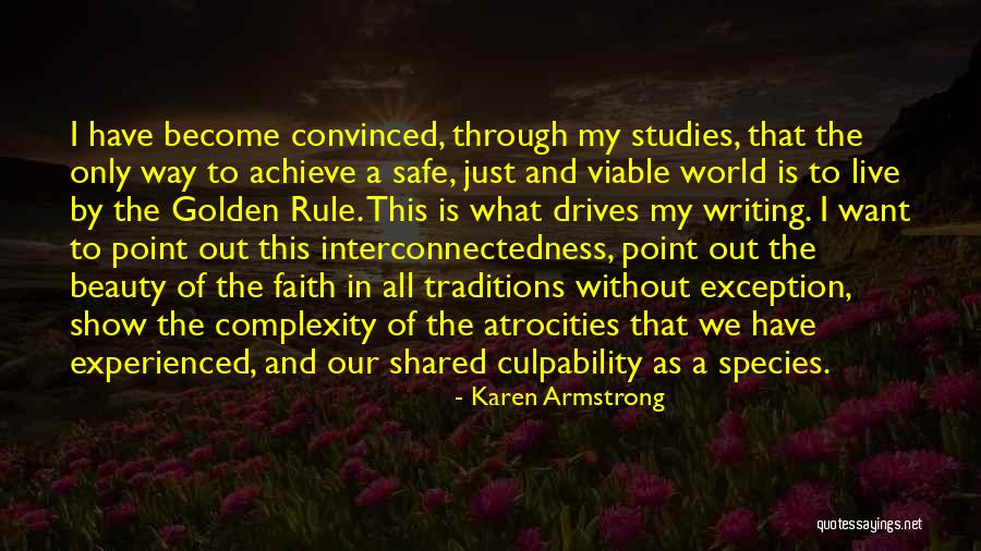 Interconnectedness Quotes By Karen Armstrong Interconnectedness Quotes By Karen Armstrong