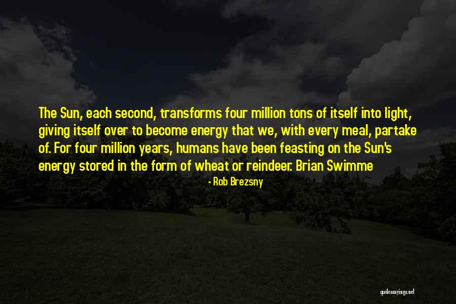 Interconnectedness Quotes By Rob Brezsny Interconnectedness Quotes By Rob Brezsny