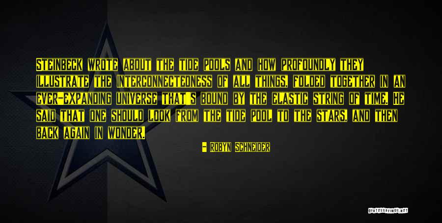 Interconnectedness Quotes By Robyn Schneider Interconnectedness Quotes By Robyn Schneider