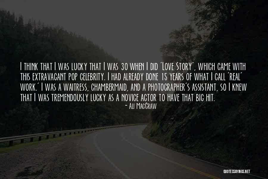 Intercrossing Quotes By Ali MacGraw Intercrossing Quotes By Ali MacGraw