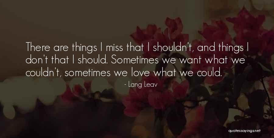 Interdependencies Among Nations Quotes By Lang Leav Interdependencies Among Nations Quotes By Lang Leav
