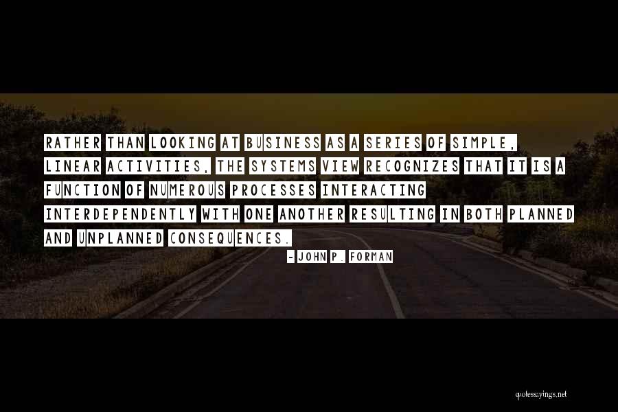 Interdependently Quotes By John P. Forman Interdependently Quotes By John P. Forman