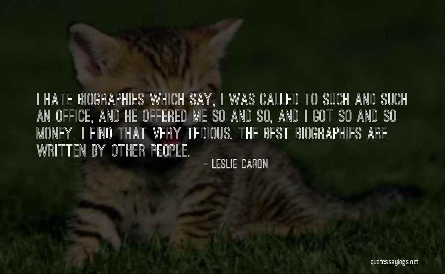Interdigitating Cells Quotes By Leslie Caron Interdigitating Cells Quotes By Leslie Caron