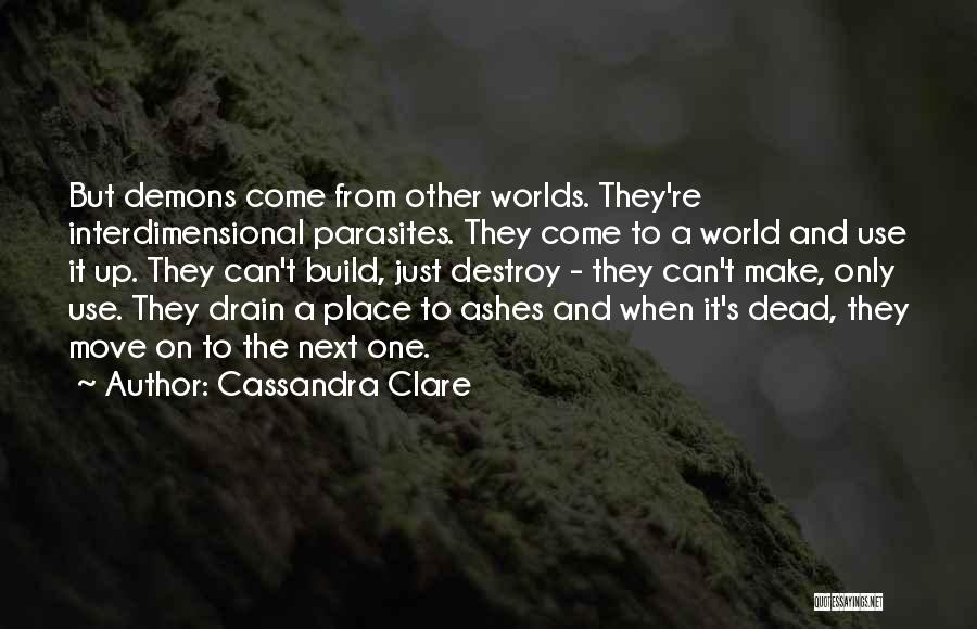 Interdimensional Quotes By Cassandra Clare